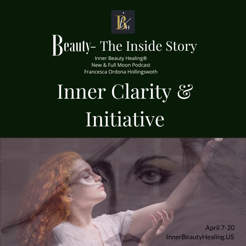 April 7, 2020 Libra Full Moon: Inner Clarity & Initiative