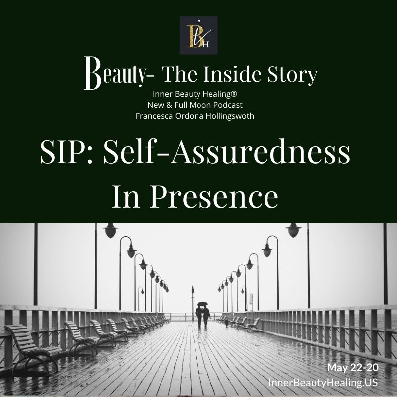 5-22-2020 SIP-Self-Assuredness in Presence