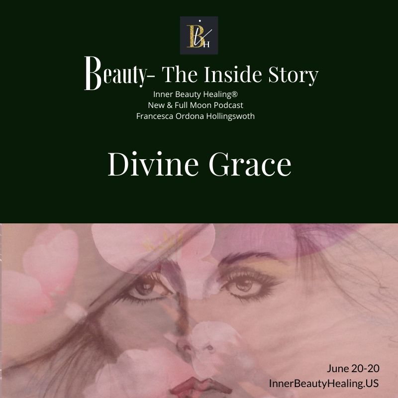 6-20-2020 Divine Grace