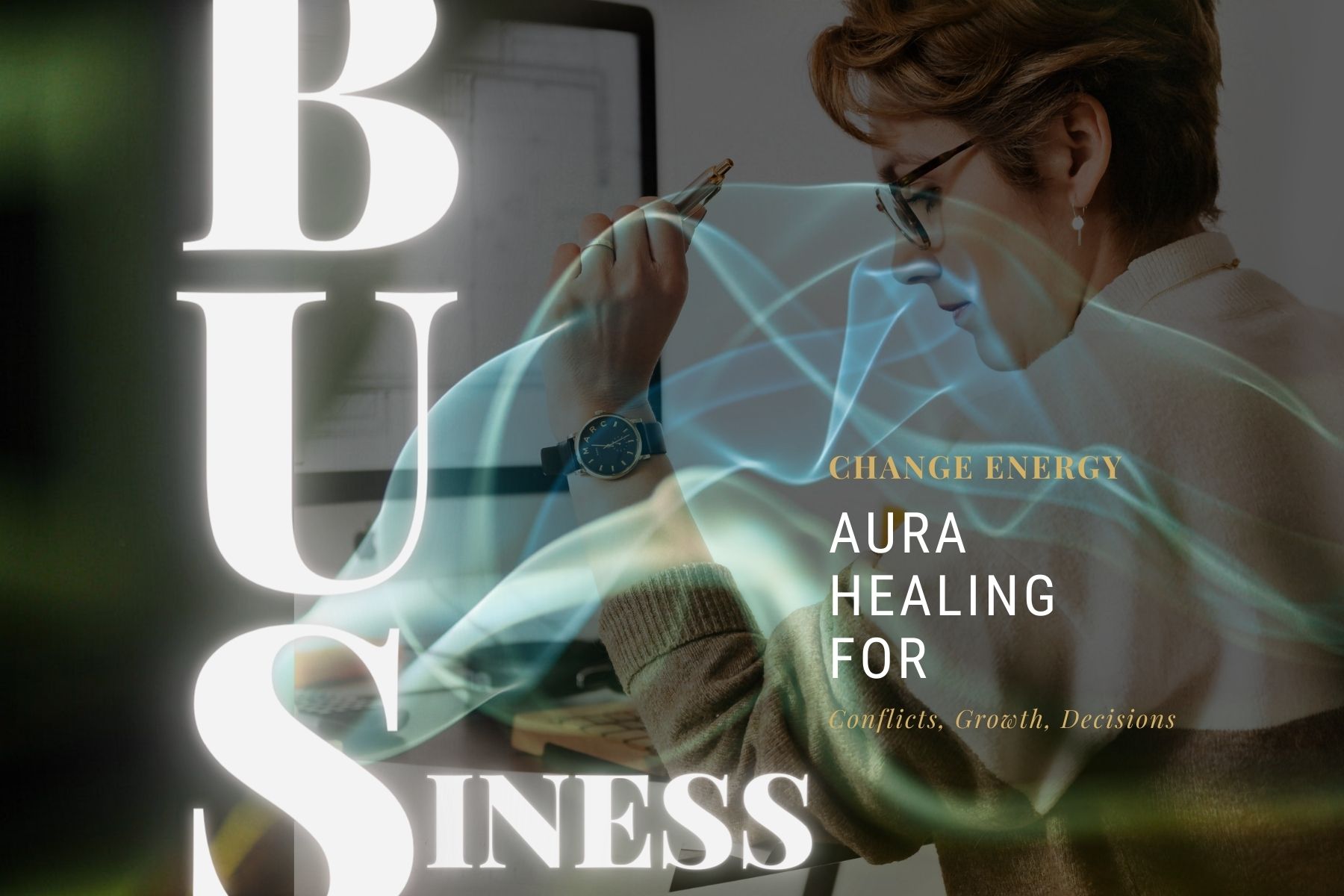 Aura Healing for Business