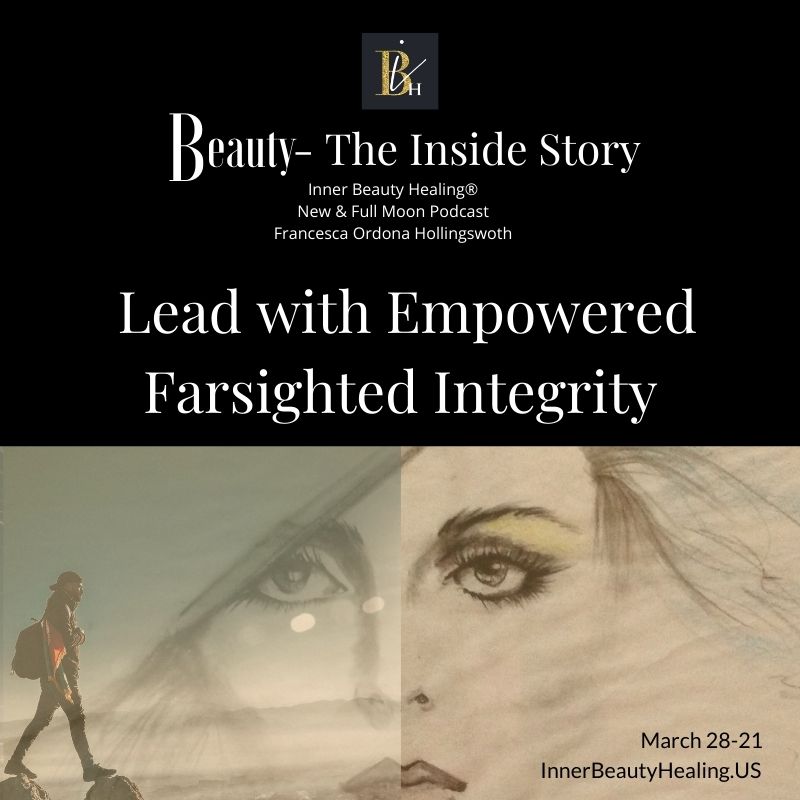 3-28-2021 Lead with Farsighted Integrity