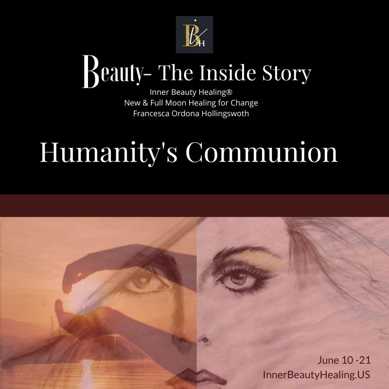 6-10-21 Humanity's Communion