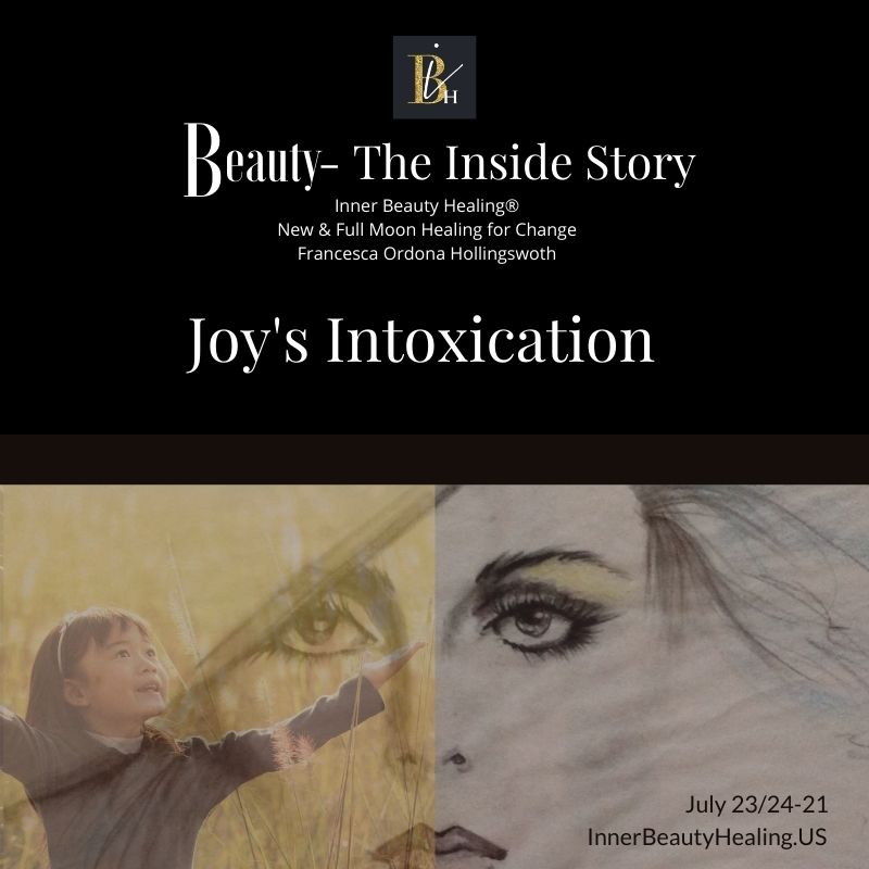 7-23-2021 Joy's Intoxication