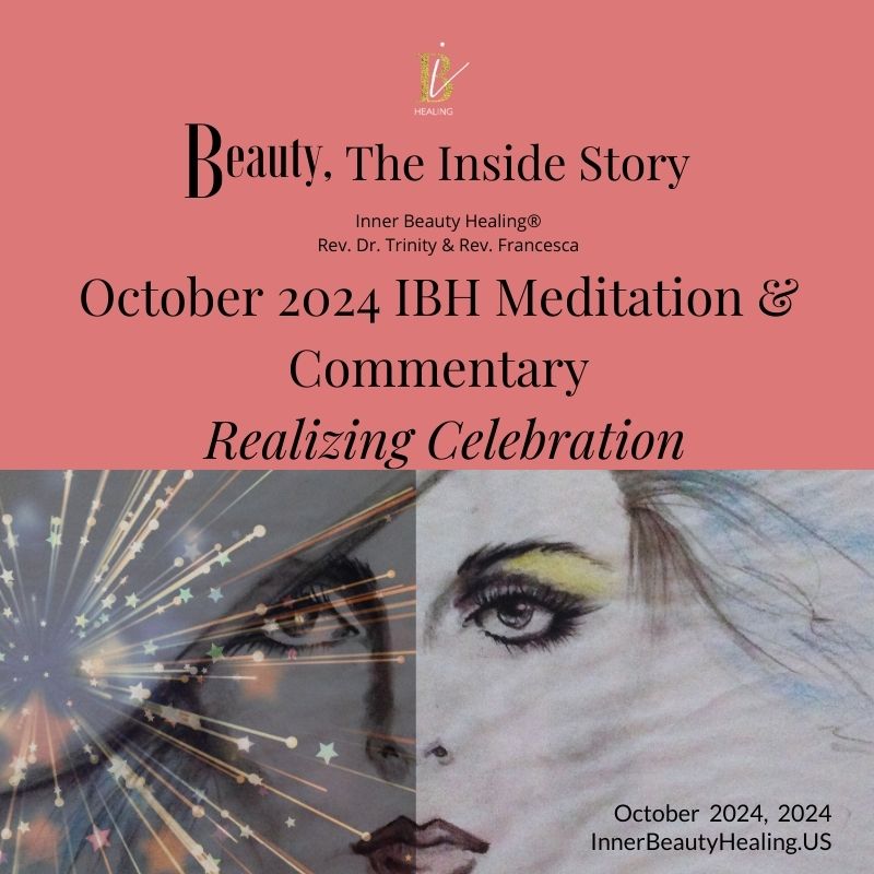 October 2024 Inner Beauty Healing Cosmic Commentary