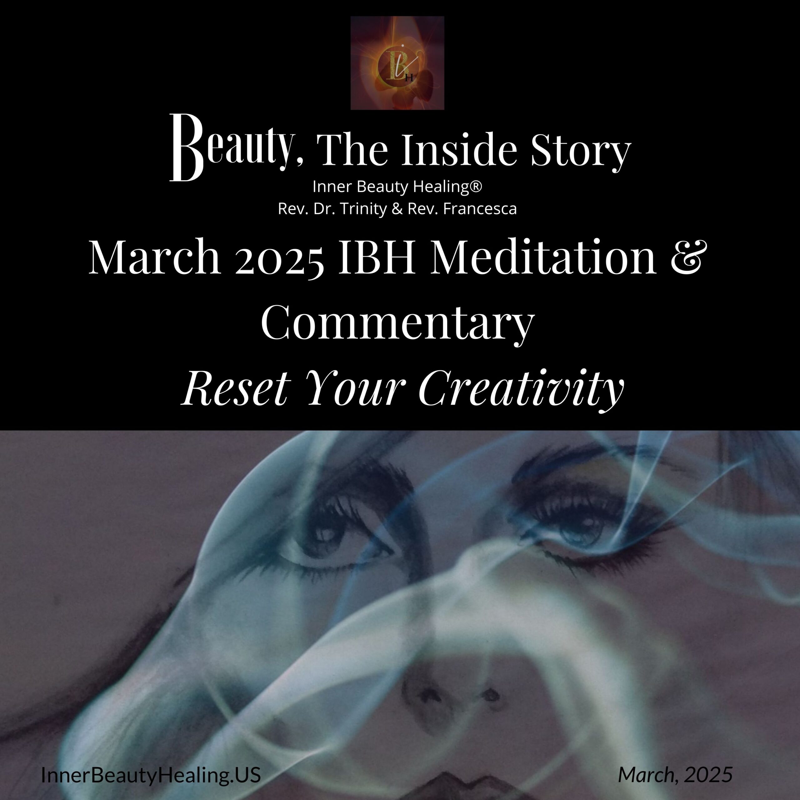 Inner Beauty Healing March 2025 Podcast: Reset Your Creativity