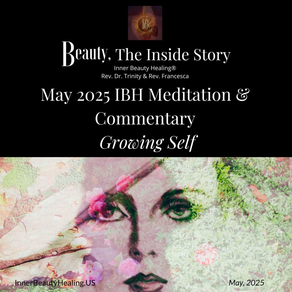 IBH May 2025: Growing Self