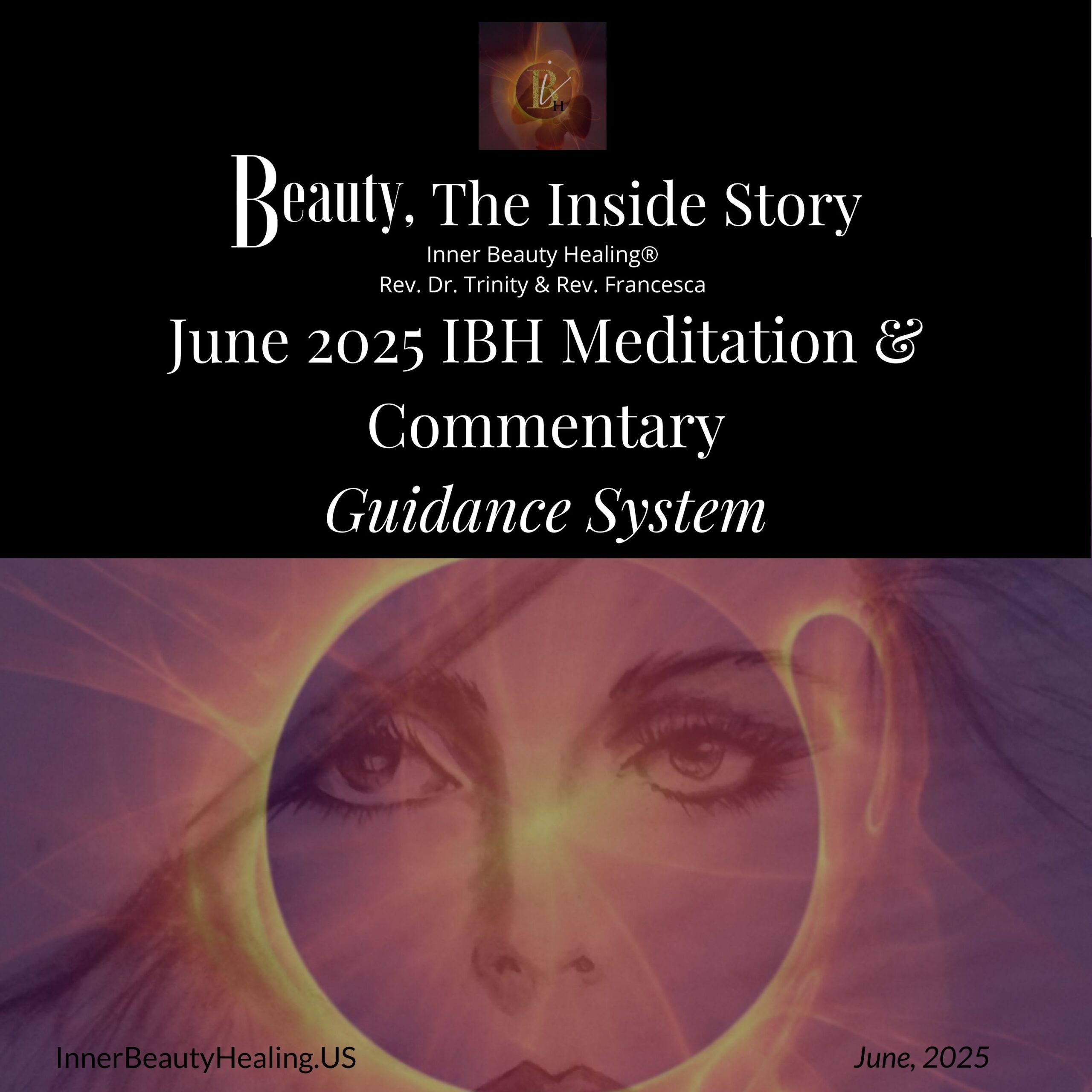 June 2025 Inner Beauty Healing blog and podcast