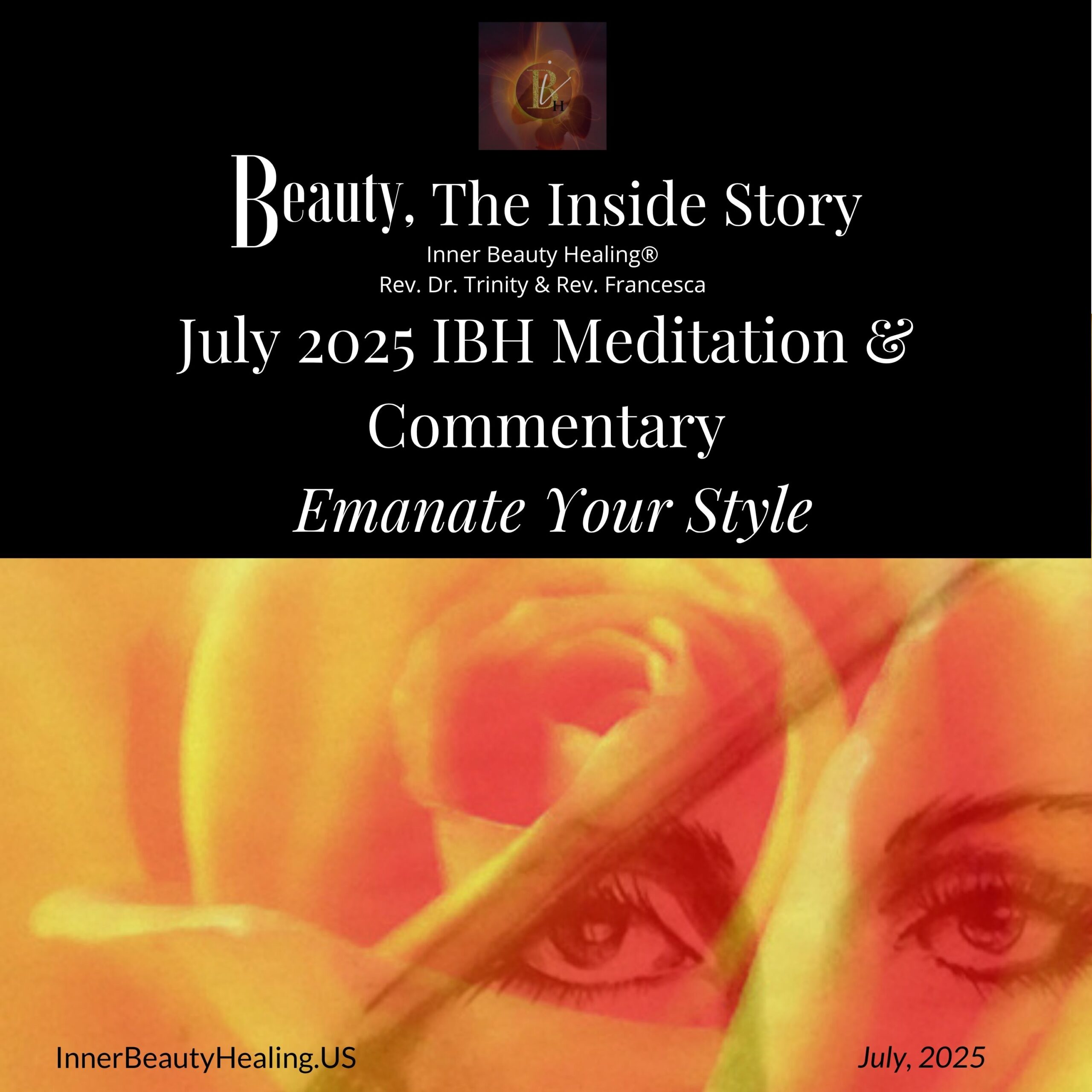 Inner Beauty Healing July 2025 Blog