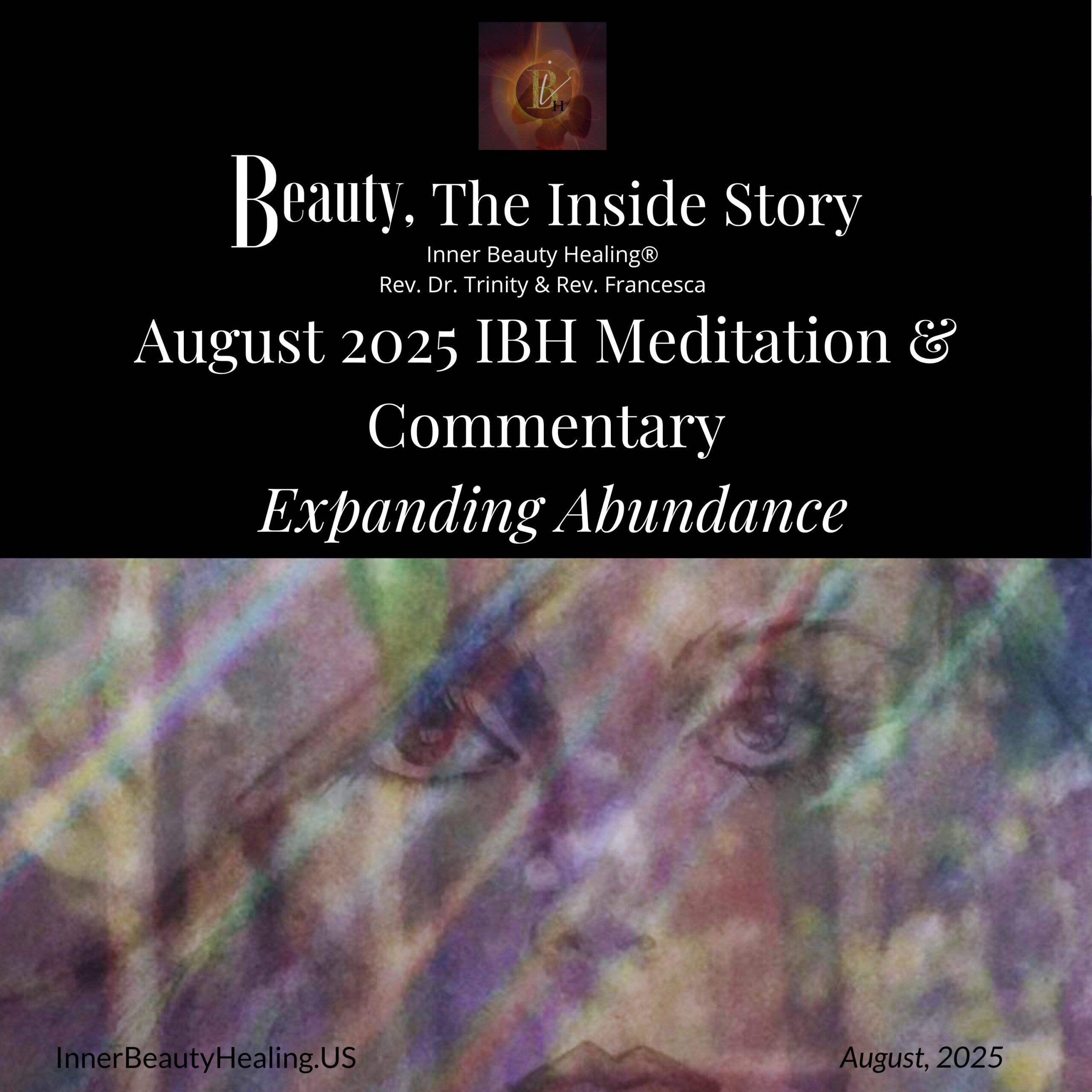IBH August Cosmic Commentary