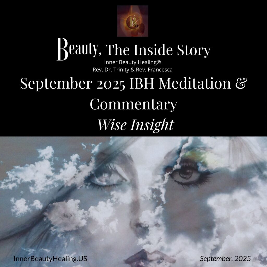 Inner Beauty Healing Global Energy Forecast & Cosmic Commentary Commentary
