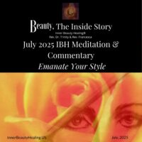 Inner Beauty Healing July 2025 Blog